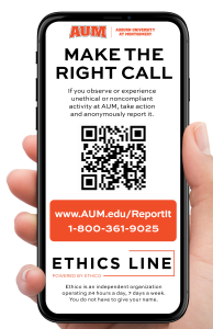 Take action and anonymously report any unethical or noncompliant activity at AUM with the new Ethics Line system.