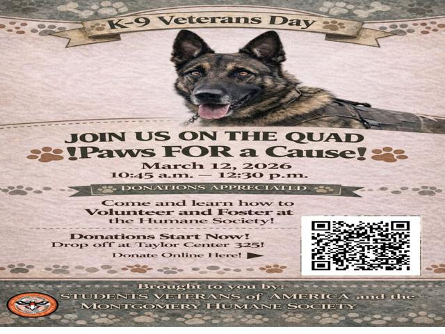 Auburn University at Montgomery K-9 Veterans Day flyer: German Shepherd promotes Paws FOR a Cause on the Quad, Mar 12, 2026