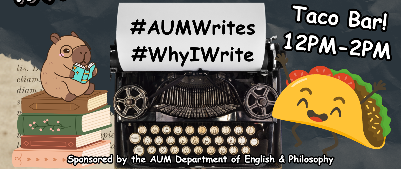 A typewriter with hashtags #AUMWrites and #WhyIWrite, a taco illustration, and sponsored event details.
