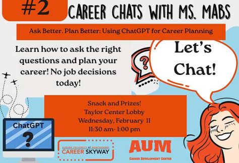 Auburn University at Montgomery Career Chats flyer: using ChatGPT for career planning, Taylor Center lobby, Feb 11.