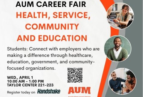 AUM Career Fair: Health, Service, Community & Education at Auburn University at Montgomery, Apr 1, Taylor Center 221-223.