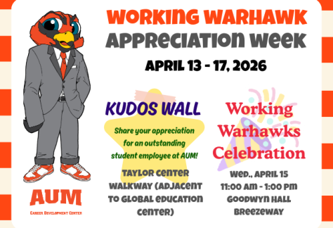 Auburn University at Montgomery Working Warhawk Appreciation Week flyer, Apr 13–17, 2026; Kudos Wall & celebration Apr 15.