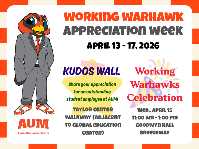 Auburn University at Montgomery Working Warhawk Appreciation Week flyer, Apr 13–17, 2026; Kudos Wall & celebration Apr 15.