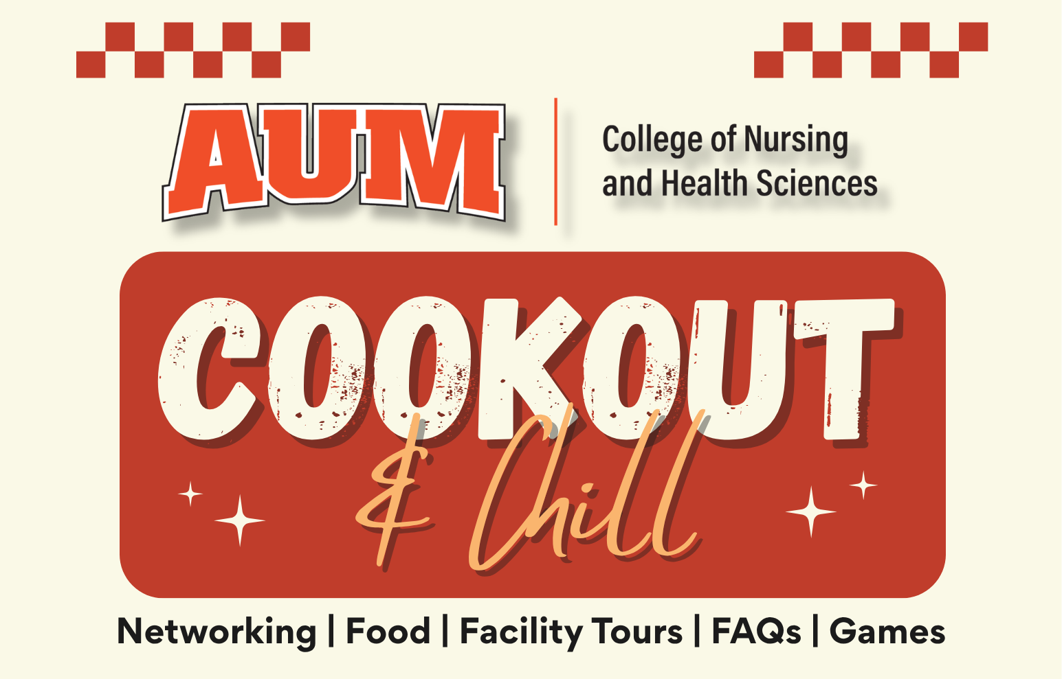 Auburn University at Montgomery College of Nursing and Health Sciences Cookout & Chill—networking, food, tours, FAQs, games.