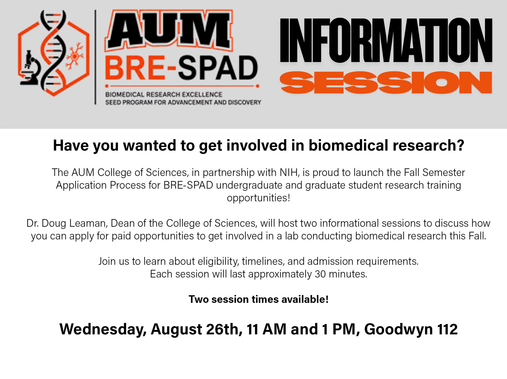 Auburn University at Montgomery BRE-SPAD info session flyer: biomedical research, Wed Aug 26, 11 AM & 1 PM, Goodwyn 112