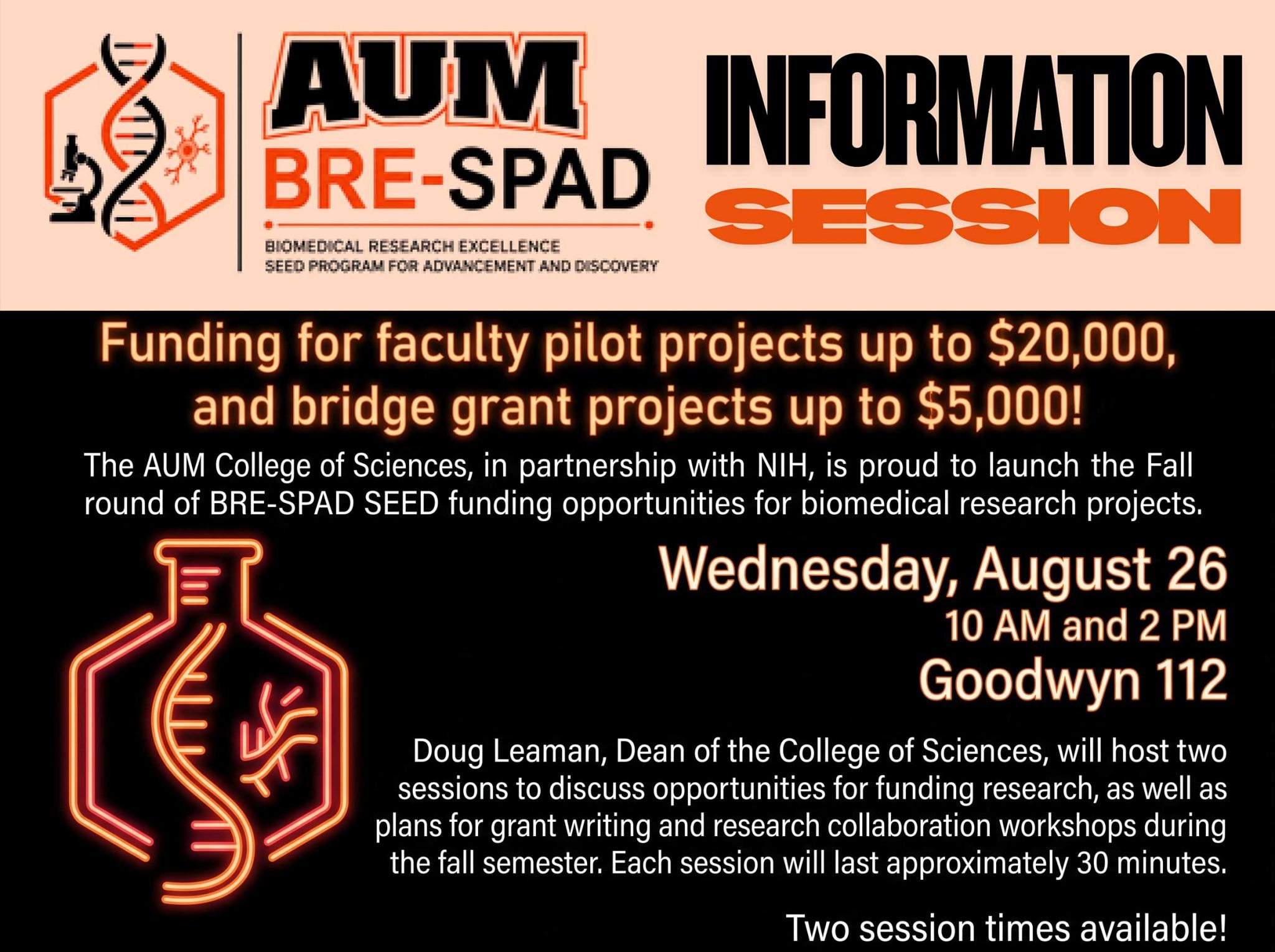 Auburn University at Montgomery BRE-SPAD info session: research funding up to $20K/$5K, Wed Aug 26, 10am & 2pm, Goodwyn 112.