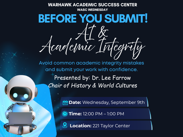 AUM WASC: Before You Submit—AI & Academic Integrity workshop, Sept 9, 12–1 PM, 221 Taylor Center, Auburn Univ at Montgomery