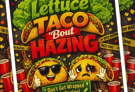 Auburn University at Montgomery hazing prevention poster: 'Lettuce Taco 'Bout Hazing' with cartoon tacos and red cups.